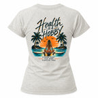 Health Is A Hobby – Heather Women’s Tee